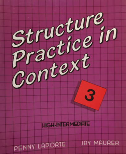 Structure Practice in Context 3 (High - Intermediate)