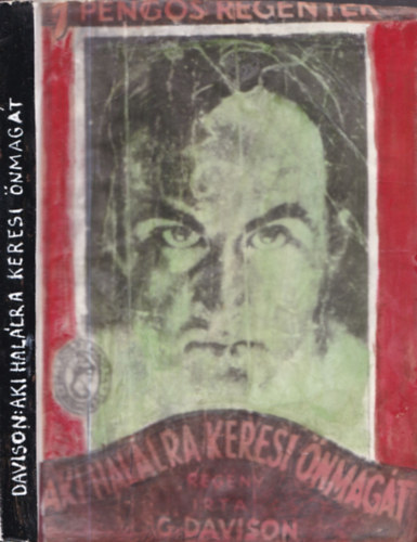 G. Davidson - Aki hal�lra keresi �nmag�t (1 Peng�s Reg�nyek)