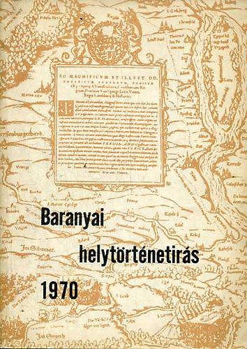 Baranyai helyt�rt�net�r�s 1970