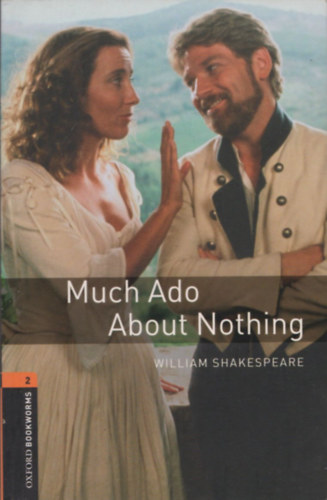 Much Ado About Nothing - Oxford Bookworms Library 2