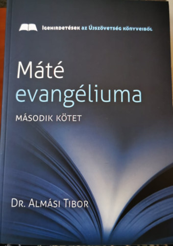 Dr. Almsi Tibor - Mt Evangliuma II.ktet