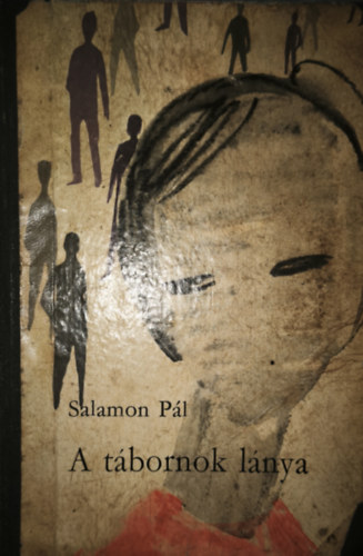 Salamon P�l - A t�bornok l�nya