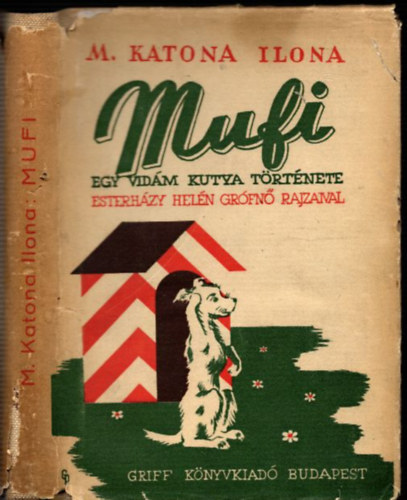 Mufi - Egy vidm kutya trtnete