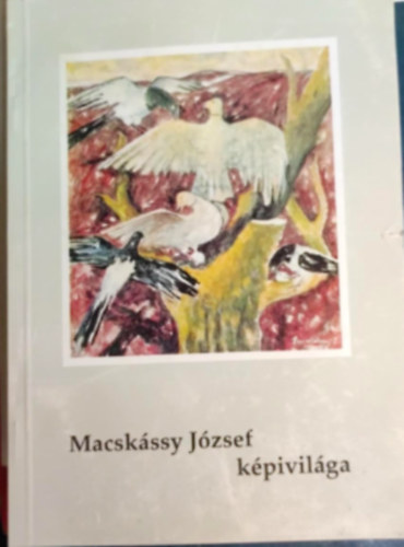 Macsk�ssy J�zsef k�pvil�ga