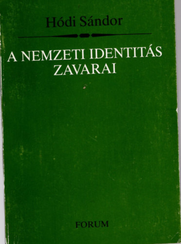 A nemzeti identits zavarai