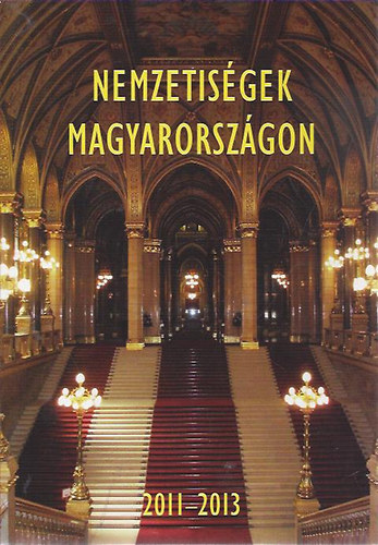 Nemzetisgek Magyarorszgon 2011-2013