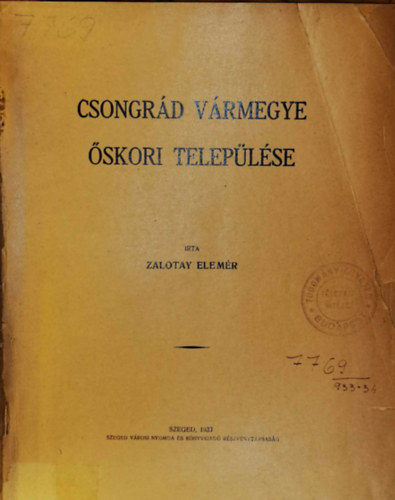 Csongr�d v�rmegye �skori telep�l�se