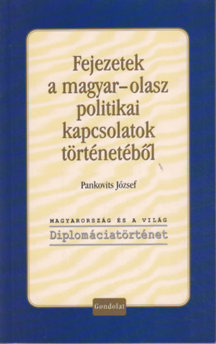 Fejezetek a magyar-olasz kapcsolatok trtnetbl