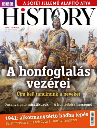 BBC History - 2018. VIII. vfolyam 6. szm - Jnius