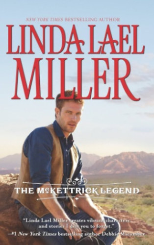 Linda Lael Miller - The McKettrick Legend