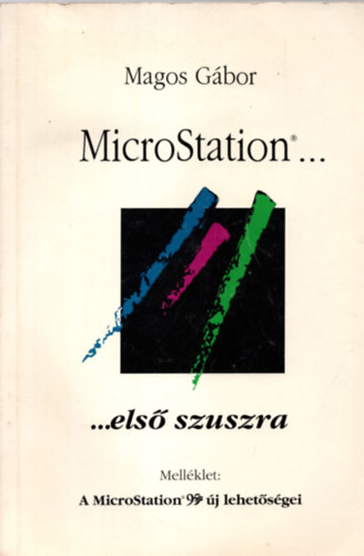 Microstation...els szuszra.