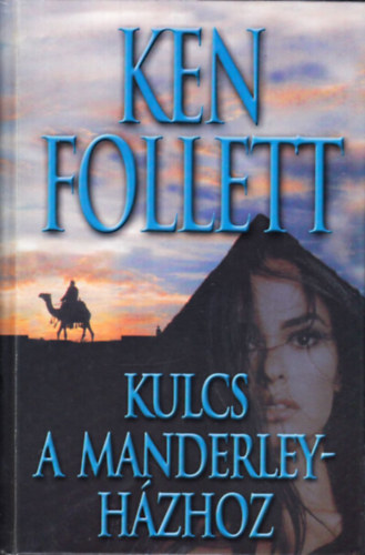 Ken Follett - Kulcs a Manderley-hzhoz