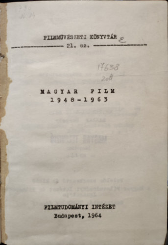 Magyar film 1948-1963 (Filmm�v�szeti k�nyvt�r 21.sz.)