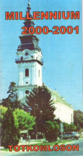Millennium 2000-2001