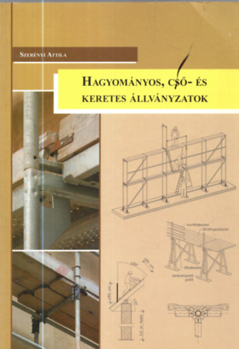 Hagyom�nyos, cs�- �s keretes �llv�nyzatok