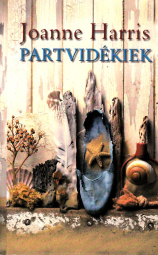 Joanne Harris - Partvid�kiek