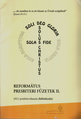 Reformtus Presbiteri fzetek II. (2011 presbitervlaszts-klnkiads.)