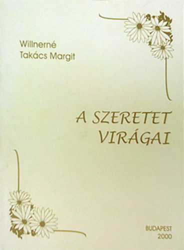 A szeretet virgai