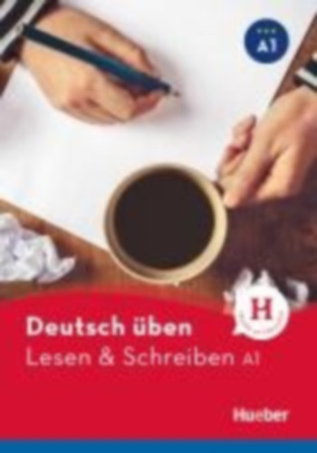 Bettina Hldrich - Bettina Hldrich - Deutsch ben-Lesen und Schreiben A1 Buch