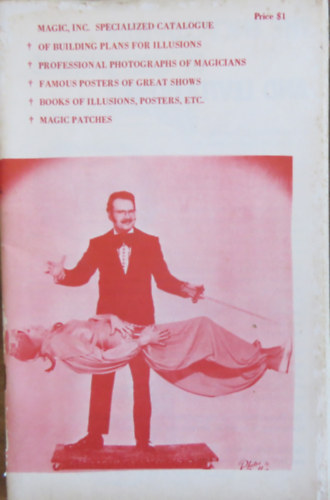Magic Inc. Specialized Catalogue of building plans for illusions... (angol nyelvű bűvészkatalógus)