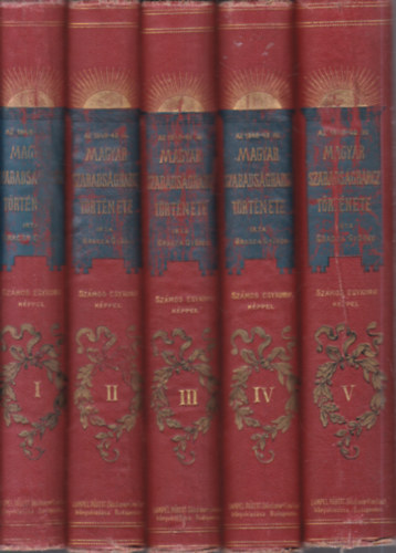 Az 1848-49-iki magyar szabadsgharcz trtnete I-V. (nem reprint)