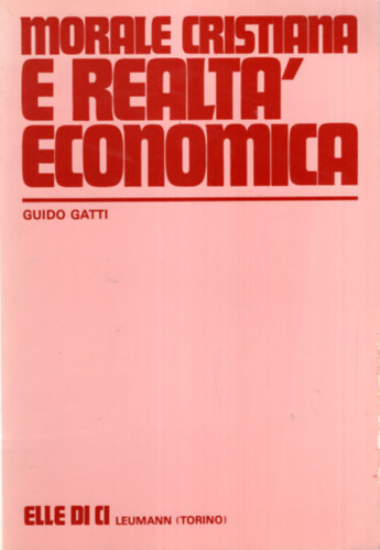 Morale Cristiana E realt economica