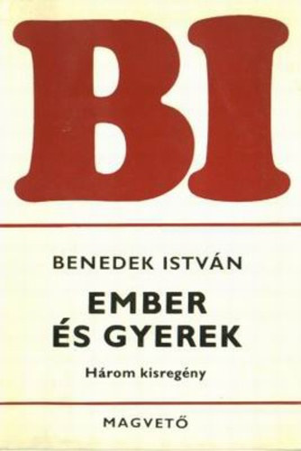 Ember �s gyerek