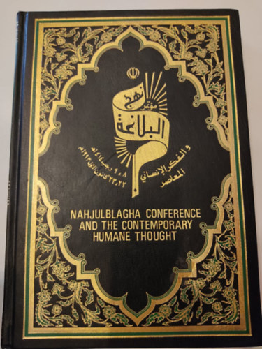 Nahjulblagha Conference and the Contemporary Humane Thought