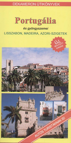 Portug�lia �s gy�ngyszemei /Dekameron �tik�nyvek/