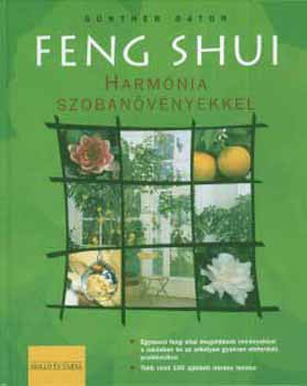 Feng Shui - Harmnia szobanvnyekkel