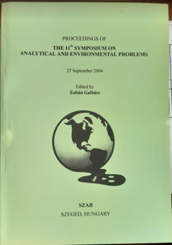 The 11th Symposium on analytical and environmental problems 27 September 2004