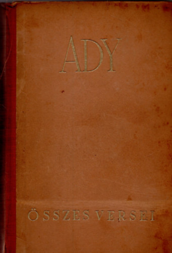 Ady Endre - Ady Endre sszes versei