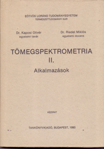 Tmegspektrometria II. - Alkalmazsok