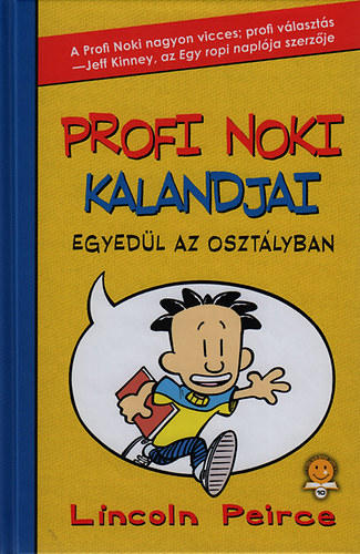 Profi Noki kalandjai - Egyedl az osztlyban