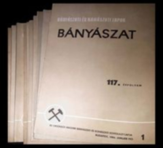 Bnyszati s kohszati lapok- Bnyszat 117. vfolyam 1-11. szm