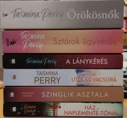 6 db Tasmina Perry: rksnk + Sztrok gyvdje + A lnykrs + Az utols vacsora + Szinglik asztala + Hz a Naplemente-tnl