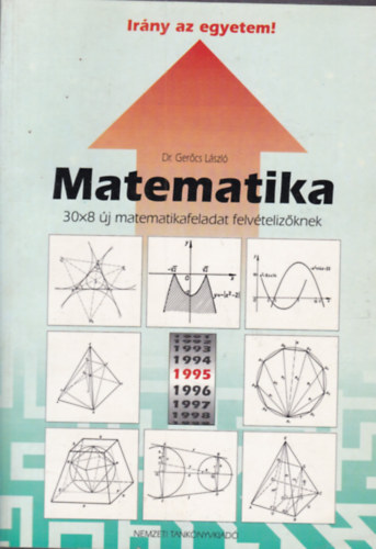 Matematika-308 j matematikafeladat felvtelizknek
