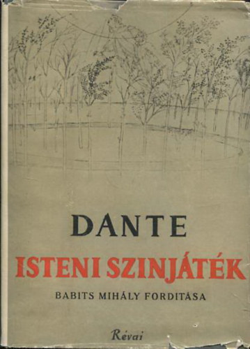 Dante Alighieri - Isteni sz�nj�t�k