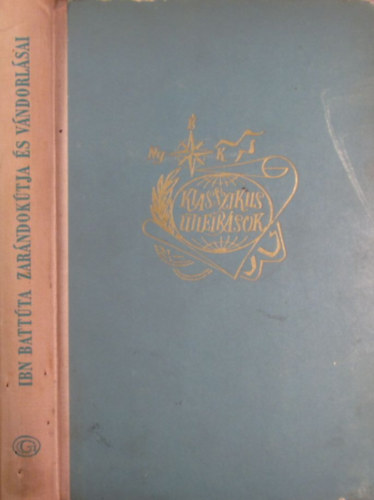 Ibn Battta zarndoktja s vndorlsai (Klasszikus tlersok)