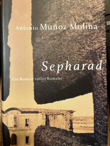 Antonion Mun�z Molina - Sepharad