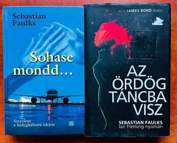 2db Faulks knyv :Az rdg tncba visz +Sohase mond...