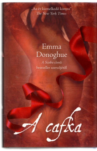 Emma Donoghue - A cafka