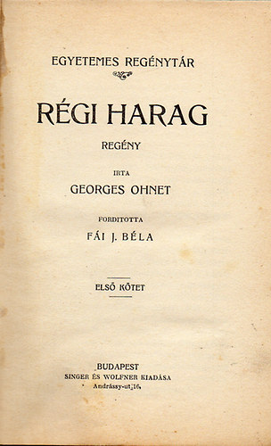 Rgi harag I-II (Egyetemes regnytr)