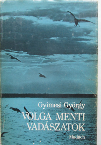 Volga menti vad�szatok