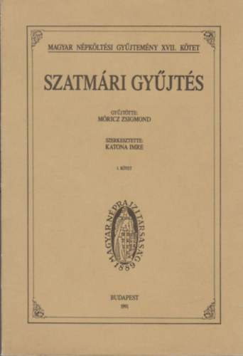 Szatmri gyjts I. ktet