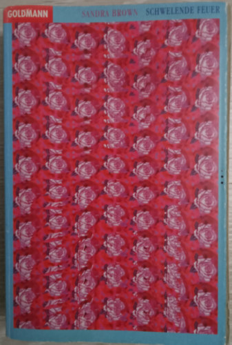 Sandra Brown - Schwelende Feuer (n�met nyelv�)