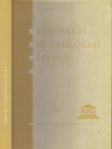 Trtneti muzeolgiai szemle 11.