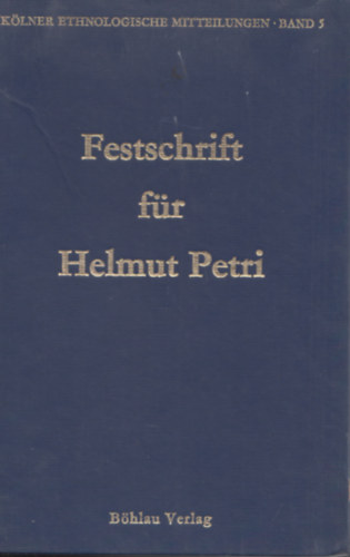 Festschrift zum 65. Geburtstag von Helmut Petri