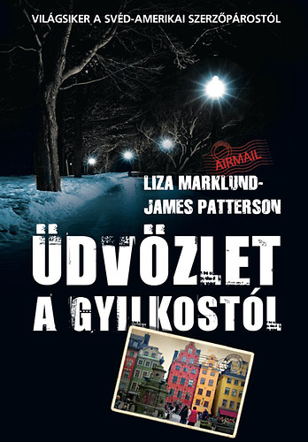 dvzlet a gyilkostl