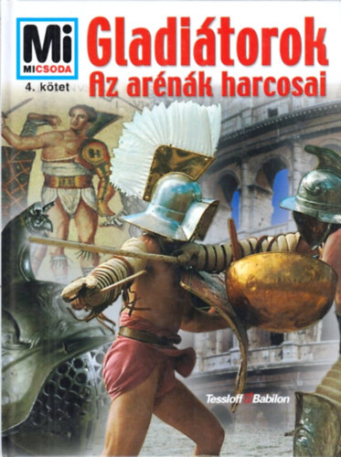 Gladitorok - Az arnk harcosai